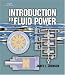 Introduction to Fluid Power