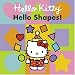 Hello Kitty, Hello Shapes!