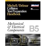 ASE Test Prep Series -- Collision Repair/Refinish (B5): Mechanical and Electrical Components book cover