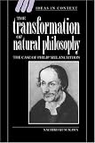 The Transformation of Natural Philosophy: The Case of Philip Melanchthon