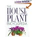 The House Plant Encyclopedia