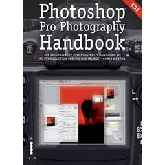 Photoshop� Pro Photography Handbook: The Photography Professional's Handbook of Post-Production for the Digital Age
