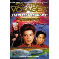 Quarantine (Star Trek Voyager: Starfleet Academy No. 3)