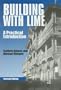 Building with Lime: A Practical Introduction