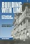 Building with Lime: A Practical Introduction
