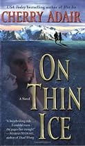 On Thin Ice