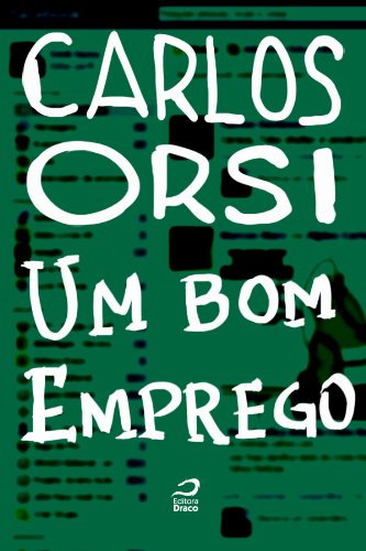 Um bom emprego (Portuguese Edition)