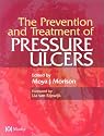The Prevention and Treatment of Pressure Ulcers