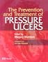 The Prevention and treatment of Pressure Ulcers