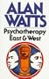 Psychotherapy East and West