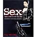 Sex: Take a Walk on the Wild Side: Masterpieces of Erotic Fantasy Photography
