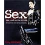 Sex: Take a Walk on the Wild Side: Masterpieces of Erotic Fantasy Photography