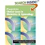 Clinical Cases in Obstetrics and Gynecology (Blueprints)