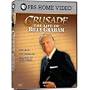 Crusade: The Life of Billy Graham