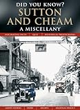 Sutton and Cheam : a miscellany