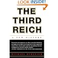 The Third Reich: A New History