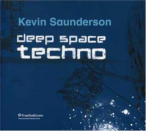 Techno - Kevin Saunderson-Deep Space Techno - Zortam Music