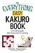 Book The Everything Easy Kakuro Book: Over 200 puzzles with instructions for solving (Everything: Sports and Hobbies)