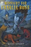 Midnight for Charlie Bone (The Children of the Red King, Book 1)