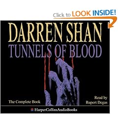 The Saga of Darren Shan (3) - Tunnels of Blood: Complete & Unabridged