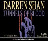 Tunnels of Blood: Complete & Unabridged (Saga of Darren Shan)