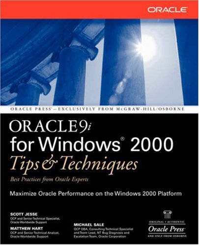 Oracle9i for Windows(R) 2000 Tips & Techniques