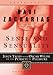 Sense And Sensuality: Jesus Talks with Oscar Wilde on the Pursuit of Pleasure by Zacharias, Ravi