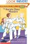 The Karate Class Mystery (Invisible Inc. #5) (Hello, Reader!, Level 4)
