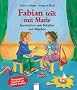 Fabian teilt mit Marie: Geschichten vom Behalten und Abgeben