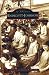 Endicott-Johnson  (NY)  (Images of America)