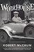 Wodehouse: A Life