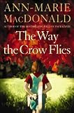 The Way the Crow Flies