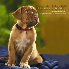 Bordeauxdogge - French Mastiff 2012 Kalender