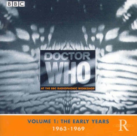 Doctor Who:Early Years 1963 Alistair Lock John Debney Mark Ayres Ron Grainer