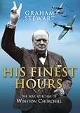 Review Quercus Publishing Plc  / His Finest Hours: The War Speeches of Winston Churchill