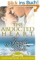 The Abducted Heart (Sweetly Contemporary Collection)
