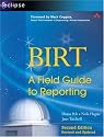 Birt: A Field Guide to Reporting (Eclipse (Addison-Wesley))