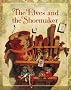 Elves and the Shoemaker, The (Classic Fairy Tale Collection)