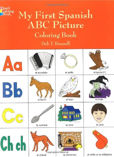 My First Spanish ABC Picture Coloring Book (Dover Children's Bilingual Coloring Book)