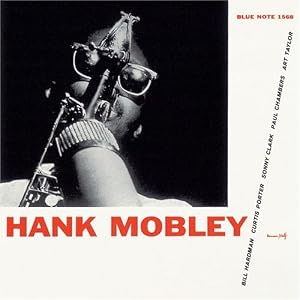 Mobley, Hank by Hank Mobley (Audio CD - 2007) - Import