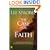 The Case for Faith: A Journalist Investigates the Toughest Objections to Christianity