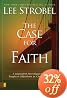 The Case for Faith: A Journalist Investigates the Toughest Objections to Christianity