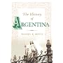 The History of Argentina by Daniel K. Lewis
