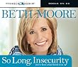 So Long, Insecurity: You've Been a Bad Friend to Us