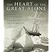 The Heart of the Great Alone: Scott, Shackleton, and Antarctic Photography