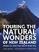 Touring the Natural Wonders of New Zealand
