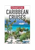 Caribbean Cruises Insight Guide (Insight Guides) (Insight Guides)