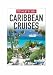 Caribbean Cruises Insight Guide (Insight Guides)