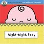 Night-Night, Baby (Begin Smart: Books for Smart Babies from Twelve to Eighteen Months)
