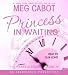 The Princess Diaries, Volume IV: Princess in Waiting (Princess Diaries Series)